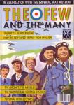 Richards, Denis (Edited by) - The Few and the Many: The Battle of Britain 1940 - How the Few saved Britain from invasion - The Aircraft, the Airfields - The warning and control systems - Presonal recollections