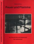 Geronimo, - Feuer und Flamme: Zur Geschichte und Gegenwart der Autonomen. Ein Abriss