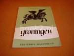 Elema, Prof. Dr. J. e.a. (red.) - Groningen, cultureel maandblad. 6e Jaargang, nummer 1.