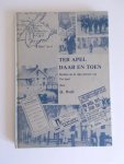 Wolf. D. - TER APEL daar en toen - Beelden uit de rijke historie van Ter Apel