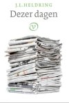 J.L. Heldring - Dezer dagen
