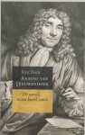R. Bonte - Antoni van Leeuwenhoek de wereld in een korrel zands