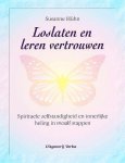 Huhn , Susanne  . [ ISBN 9789055137220 ] 4124 - Loslaten en Leren  Vertrouwen . ( Spirituele zelfstandigheid en innerlijke heling in twaalf stappen  . ) Loslaten en leren vertrouwen Susanne Hühn beschrijft in dit boek een spirituele weg om uzelf te ontwikkelen en te genezen en uiteindelijk uw -