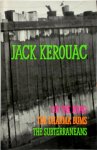 Jack Kerouac 46958 - On the Road / The Dharma Bums / The Subterraneans