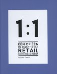 Michel van Tongeren, Michel van Tongeren - Een op een, de essentie van retail branding en design