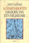 Larbaud, Valery - A.O. Barnabooth. Dagboek van een miljardair. Larbaud, Valery - A.O. Barnabooth. Dagboek van een miljardair.