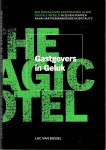 Bussel, Luc van - Gastgevers in Geluk - In zeven stappen naar hartverwarmende hospitality