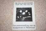  - De staalmeesters van de 19de eeuw - Een tentoonstelling over de staalgravure in Nederland