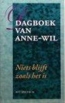 Boer, Anne-Wil de - Dagboek van Anne-Wil: Alles Wordt Anders