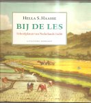 Haasse, Hella - Bij de les / schoolplaten van Nederlands-Indie