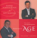 Schoemacher, R., Martina, R. - Perfect Age. Het complete anti-aging-programma