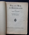 Franssen, Frans tekst illustraties Leo van Grinsven - Puk en Muk in Ridderland
