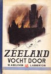 Wil Abeleven-Labberton - Zeeland vocht door