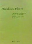 Daems, Willem F. - Mensch und Pflanze. Die Heilpflanzen in Vergangenheit, Gegenwart und Zukunft