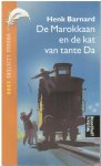 Henk Barnard - De Marokkaan en de kat van tante Da