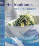 Gerritsma, Harry (redactie) - Het kookboek van Tip Culinair: kooktechnieken, ingrediënten en recepten uit alle windstreken