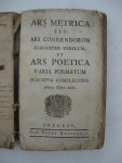  - Ars metrica seu ars condendorum eleganter versuum, et ars poetica varia poematum praecepta complectens.