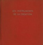K. Herberts. - Les instruments de la creation. Outils et techniques des Maitres.