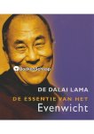 Dalai Lama - De essentie van het Evenwicht Dalai Lama - De essentie van het Evenwicht