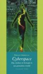 Oomen, Palmyre, Jan W.M. Osse, Vincent G.H.J. Kirkels - Cyberspace. Zijn, denken en bewegen in een grenzeloze wereld