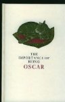 Wilde, Oscar. - The importance of being Oscar.