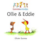 Oliver Dunrea - Gonnie & vriendjes - Ollie & Eddie