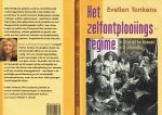 E. Tonkens - Het zelfontplooiingsregime