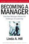 Linda A. Hill - Becoming a Manager