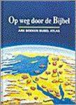 I.A. Kole - Op weg door de bijbel (atlas)