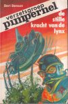 Bert Benson, G. Van Straaten - Verzetsgroep Pimpernel : De Stille Kracht van de Lynx