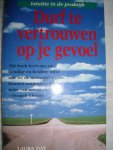 Day, Laura - Durf te vertrouwen op je gevoel
