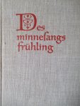 Kraus, von Karl - Des Minnesangs Fruhling. Nach Karl Lachmann, Moritz Haupt und Friedrich Vogt Kraus, von Karl - Des Minnesangs Fruhling. Nach Karl Lachmann, Moritz Haupt und Friedrich Vogt