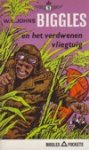 w.e.johns - nr 67 biggles en het verdwenen vliegtuig