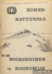 Diverse auteurs - Zomer-natuurpad in de Noordduinen te Noordwijk