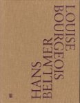 BELLMER / BOURGQEOIS Elfride Jelinek: - Hans Bellmer | Louise Bourgeois. Double Sexus.