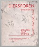 Gertruud Cobben - Diersporen : Brochure bij de tentoonstelling Speuren naar sporen