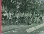 Diverse - NEP 25 jaar fietsclub Noordeindeplein 1982-2007