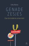 Eelco Runia - Genadezesjes Over de moderne universiteit