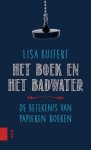 Kuitert, Lisa - Het boek en het badwater