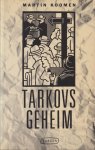 Koomen, Martin - Tariovs geheim