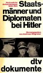 Hillgruber, Andreas - Staatsmänner und Diplomaten bei Hitler
