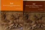 HIJMANS, Steven E. - Sol. The Sun in the Art and Religions of Rome. 2 Volumes HIJMANS, Steven E. - Sol. The Sun in the Art and Religions of Rome. 2 Volumes
