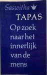 Saswitha - TAPAS op zoek naar het innerlijk van de mens