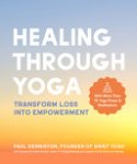 Paul Denniston - Healing Through Yoga