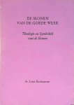 Bastiaansen, Louis - De ikonen van de Goede Week: Theologie en Symboliek van de Ikonen