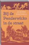 J. Birdsall - Bij de Penderwicks in de straat