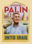 Michael Palin 20811 - Into Iraq