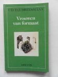 Dreesmann, Cecile - Vrouwen van formaat
