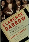 John Aloysius Farrell - Clarence Darrow John Aloysius Farrell - Clarence Darrow