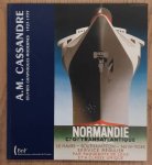 CASSANDRE - SAUVAGE, ANNE-MARIE. - A.M Cassandre. Oeuvres graphiques modernes. Oeuvres graphiques modernes 1923-1939.